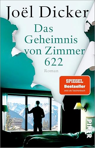 Das Geheimnis von Zimmer 622: Roman | Vom Autor des Bestsellers 'Die Wahrheit über den Fall Harry Quebert'