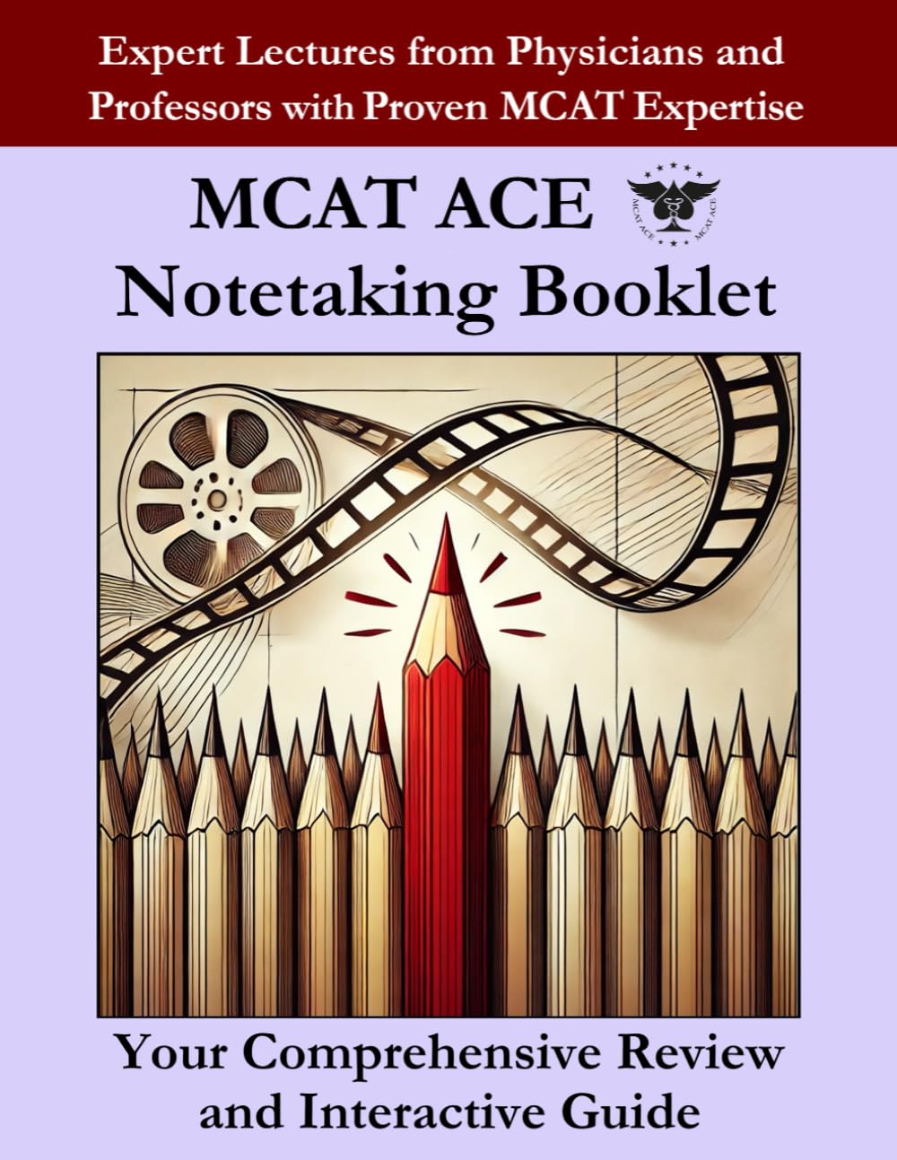 MCAT ACE Notetaking Booklet: A Comprehensive and Interactive Guide (MCAT Study Essentials)