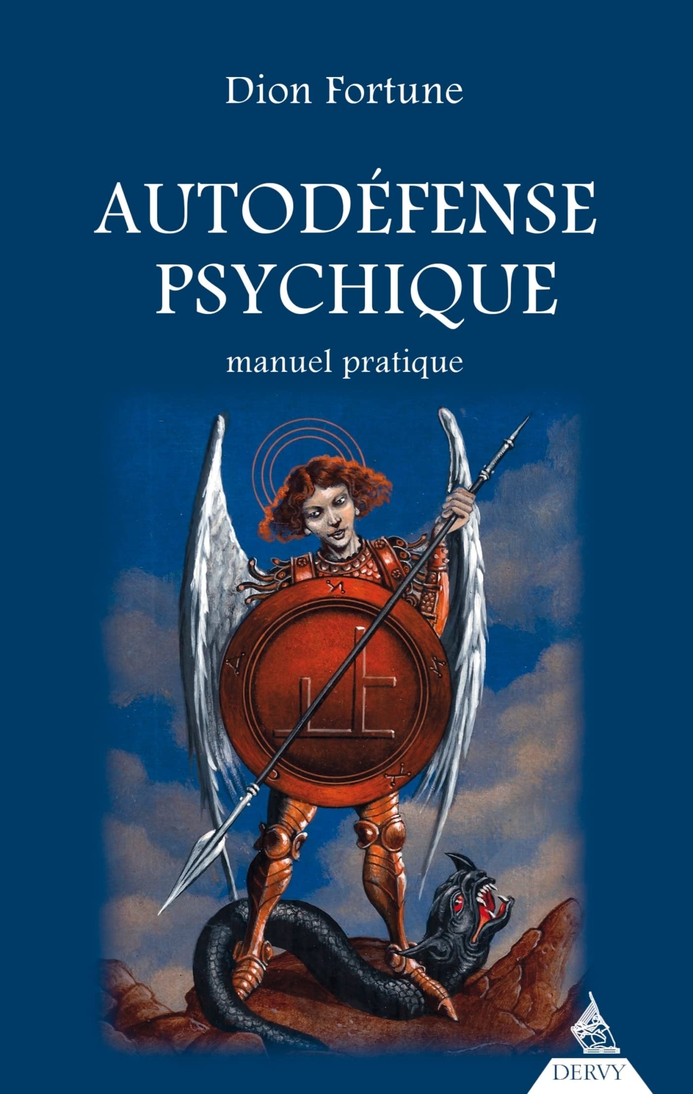 Autodéfense psychique - Manuel pratique (French Edition)