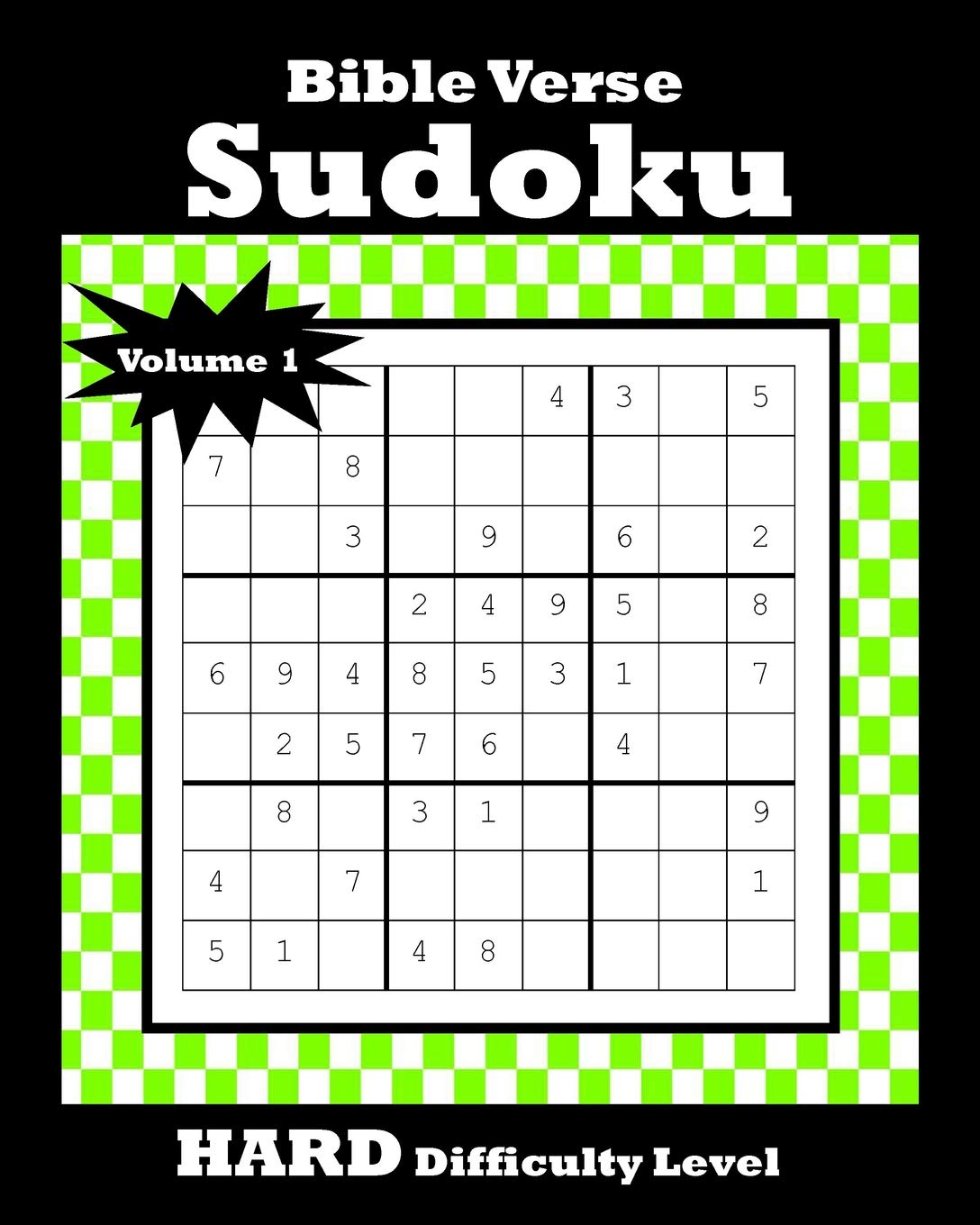 Bible Verse Sudoku: 120 Puzzles With Hard Difficulty Level | Bible Verse Included on Each Page: 1 (Bible Verse Hard)