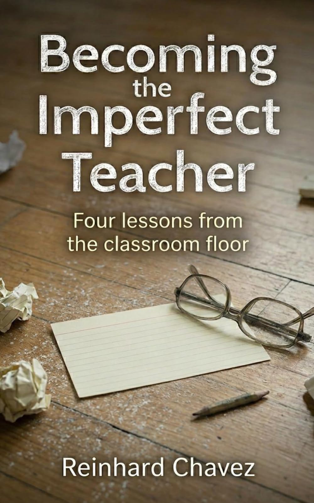 Becoming the Imperfect Teacher