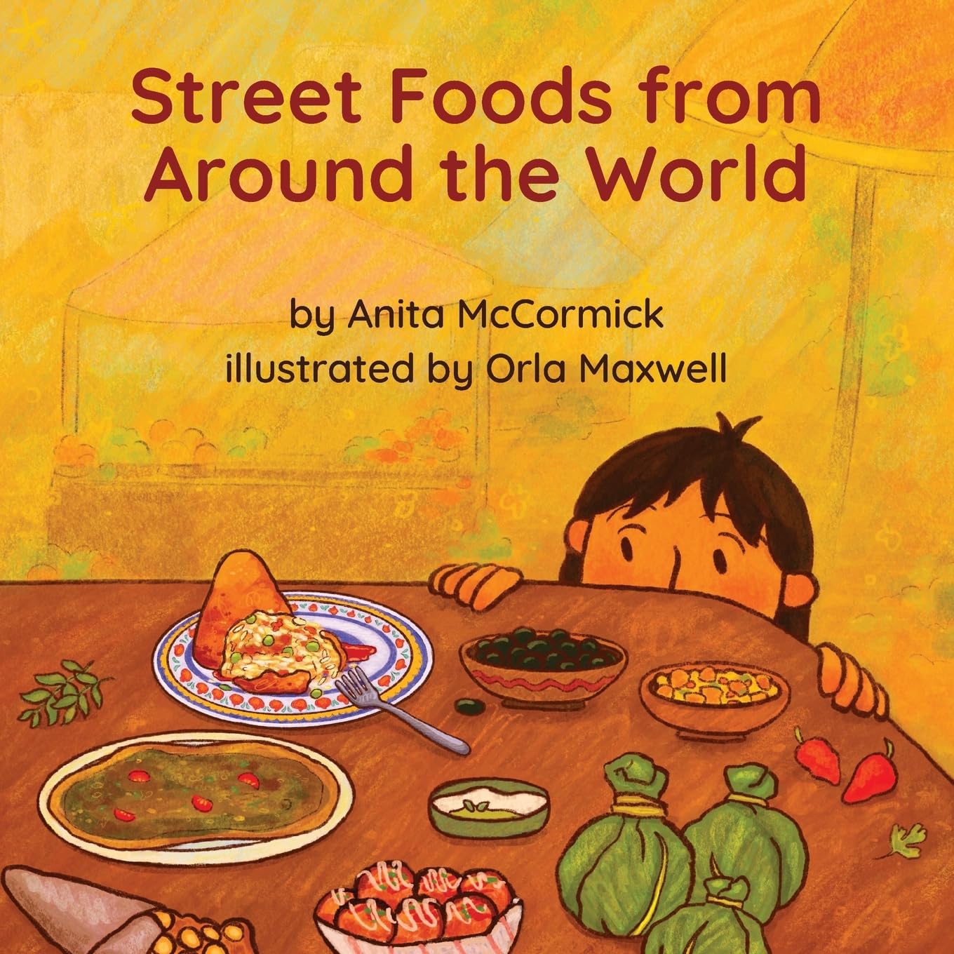 Street Foods from Around the World (Language Lizard Explore)