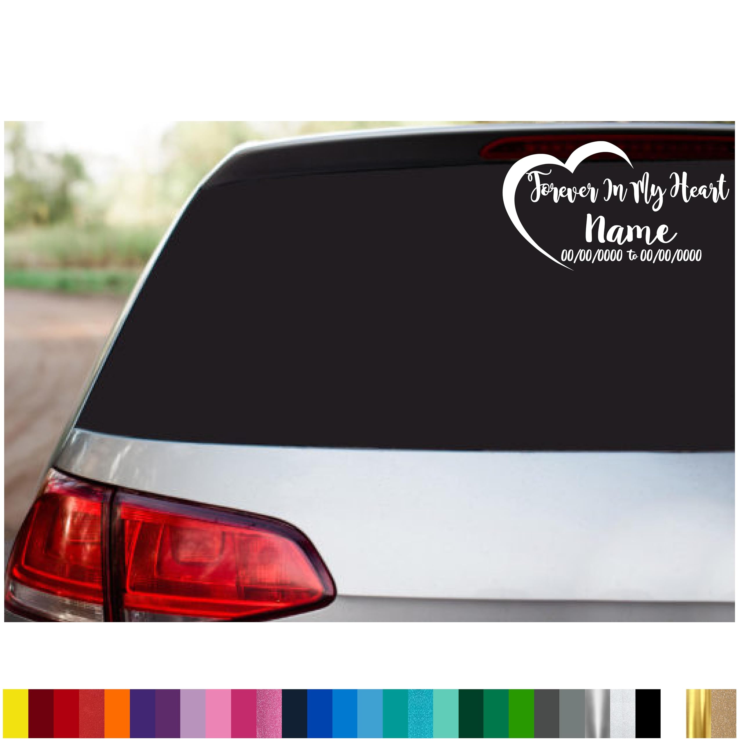 Forever in My Heart | Personalized Text in Loving Memory Decal | Custom Sticker for Vehicles, Home, Cups, Laptops and More PTD