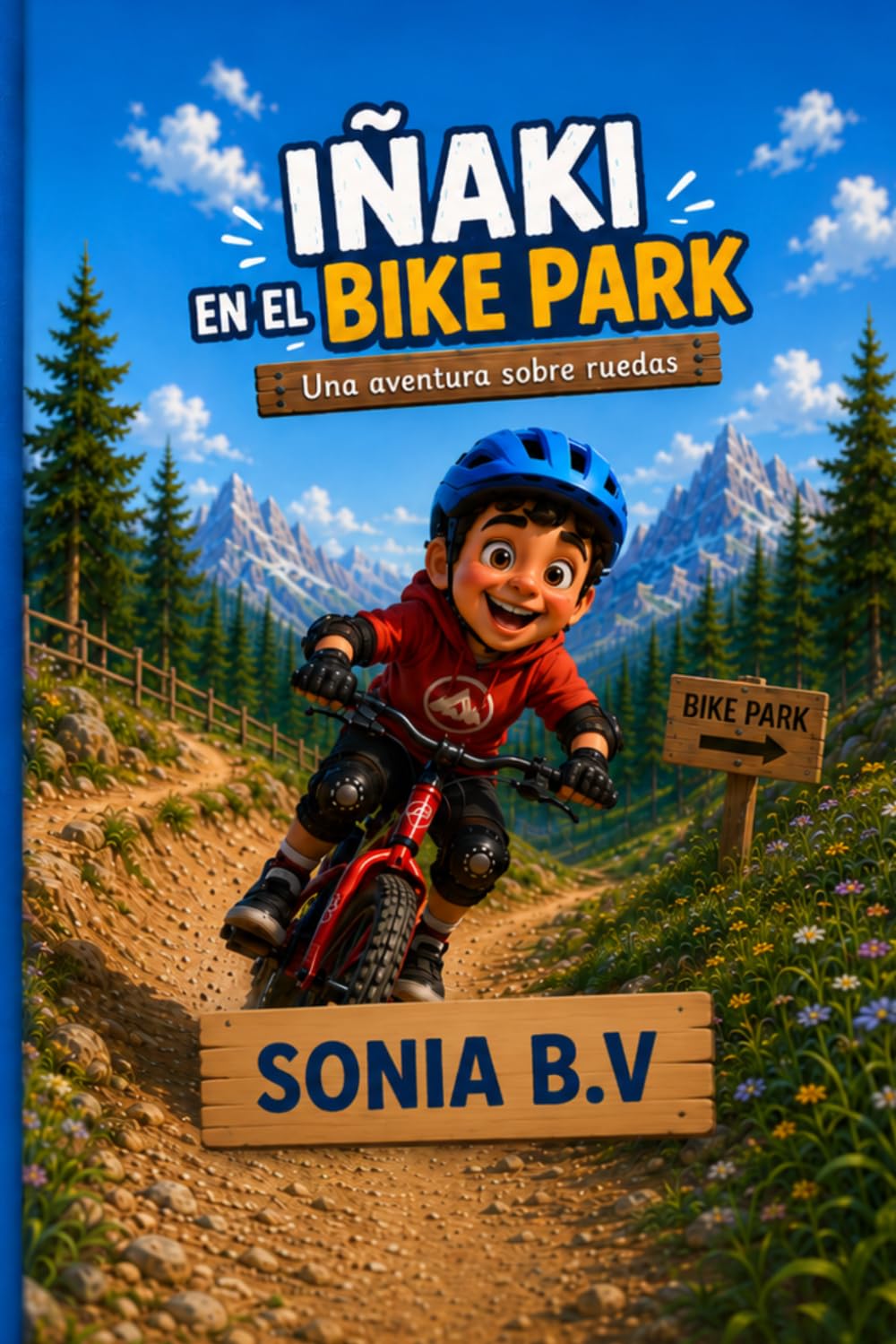 IÑAKI EN EL BIKE PARK: Una aventura sobre ruedas