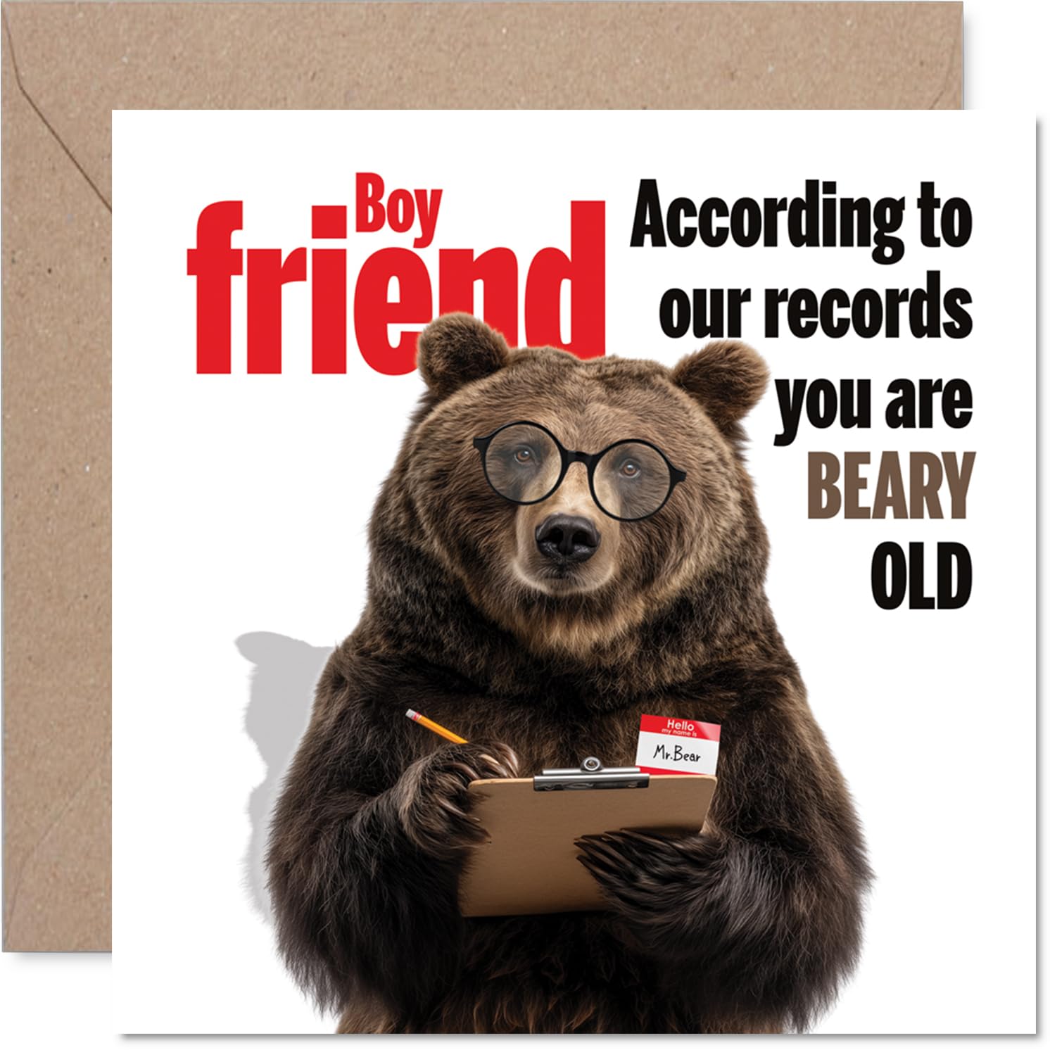 Funny Birthday Card for Boyfriend - Bear-faced Cheek for His Big Day - Humorous Bear with Specs and Clipboard Design - 145mm Square, Envelope Included