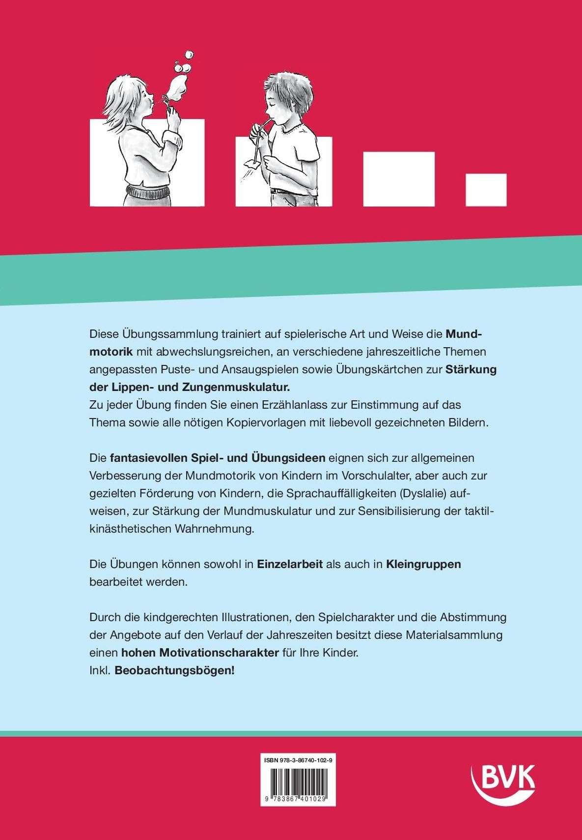 Mundmotorik-Training rund ums Jahr: Materialsammlung. Puste- und Ansaugübungen - Lippen- und Zungenspiele | geeignet für Kita, Schule und Logopädie (ab 3 Jahren)