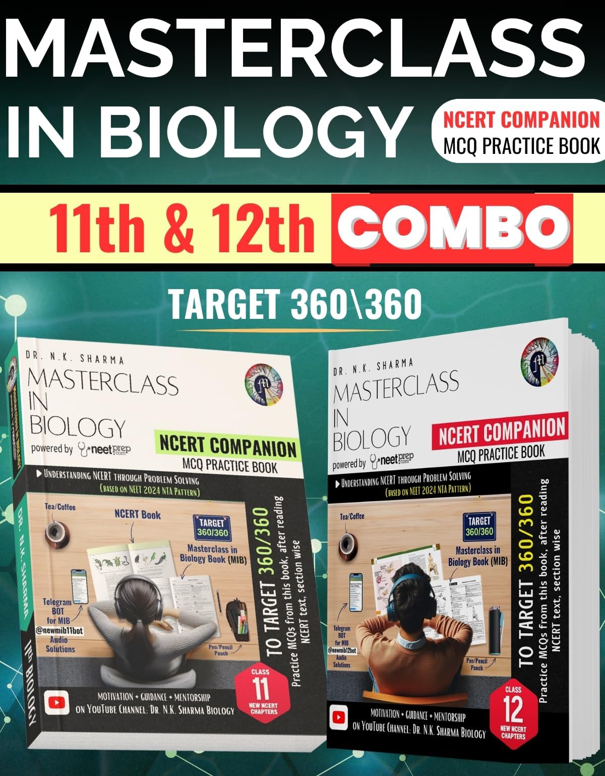 NEETprep Masterclass in Biology Books for NEET (11th & 12th Combo) Preparation | by Dr. N.K. Sharma | 5600+ NCERT Based Questions with Audio/Text Solutions | NCERT Companion (Latest Edition)
