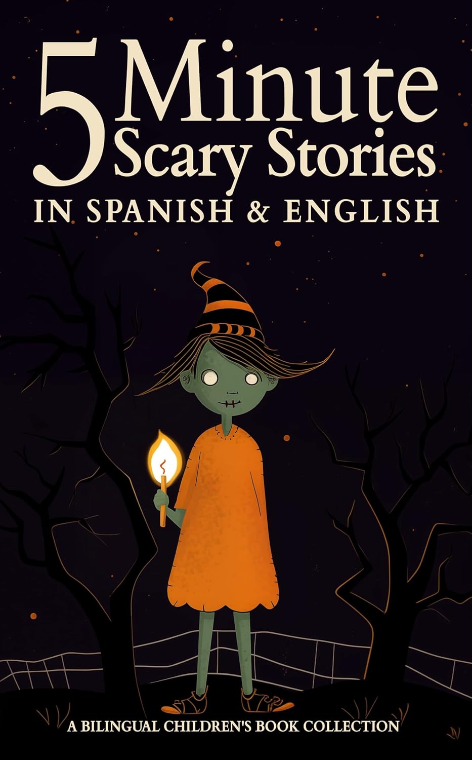 5 Minute Scary Stories in Spanish and English for Kids: Bilingual Children’s Book Collection (Spanish Edition)