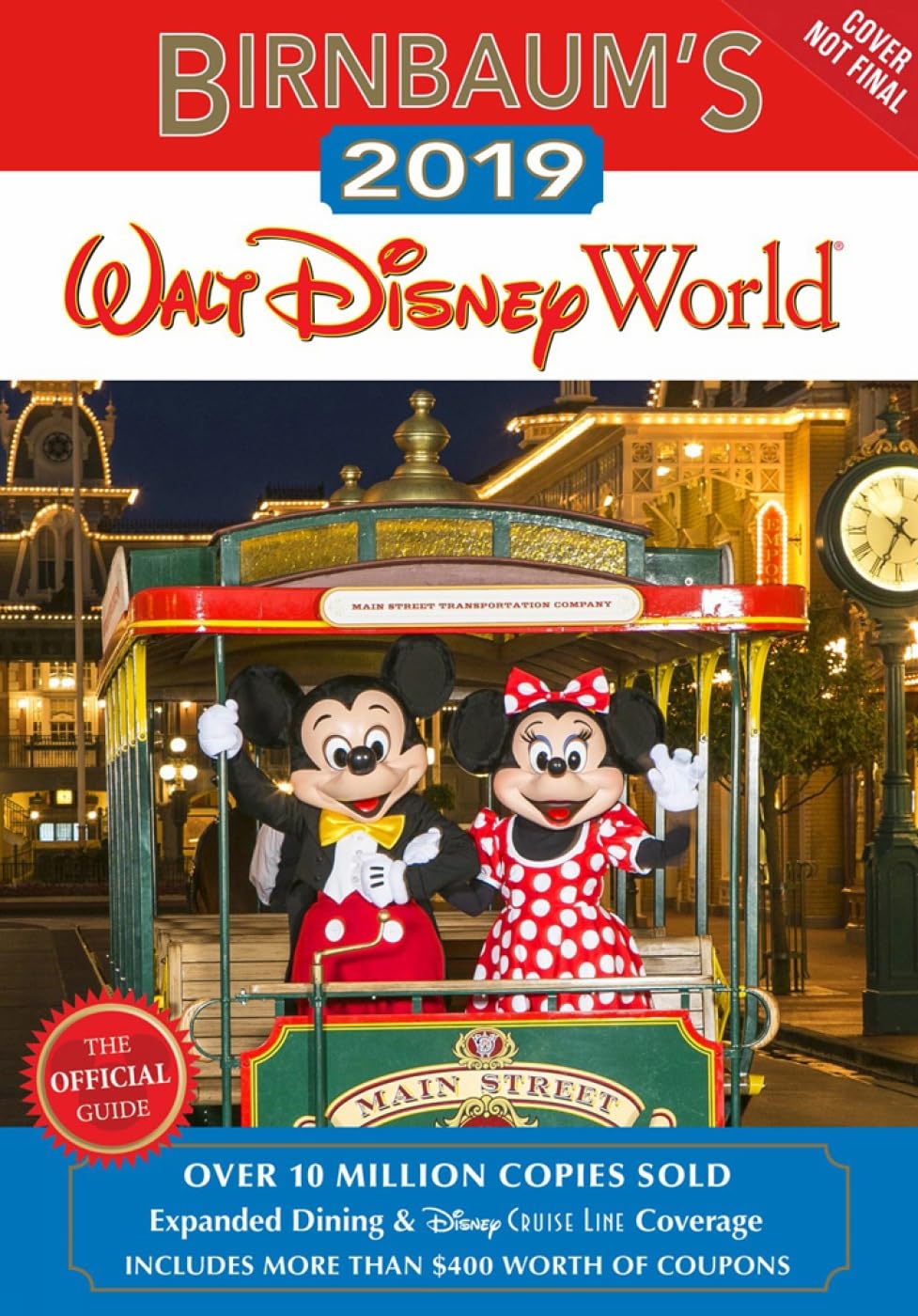 Birnbaum's 2019 Walt Disney World: The Official Guide (Birnbaum Guides)