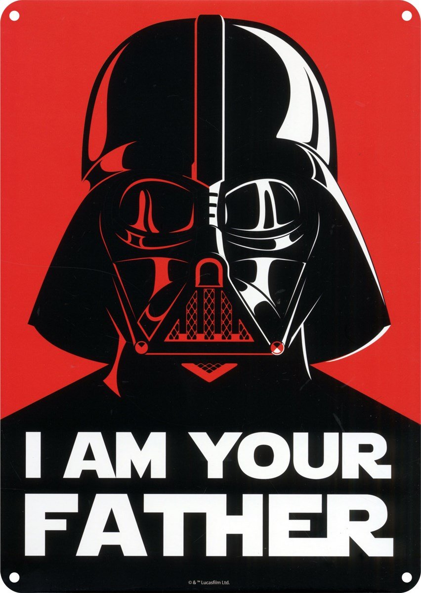 STAR WARS DARTH VADER I AM YOUR FATHER METAL WALL OR DOOR SIGN