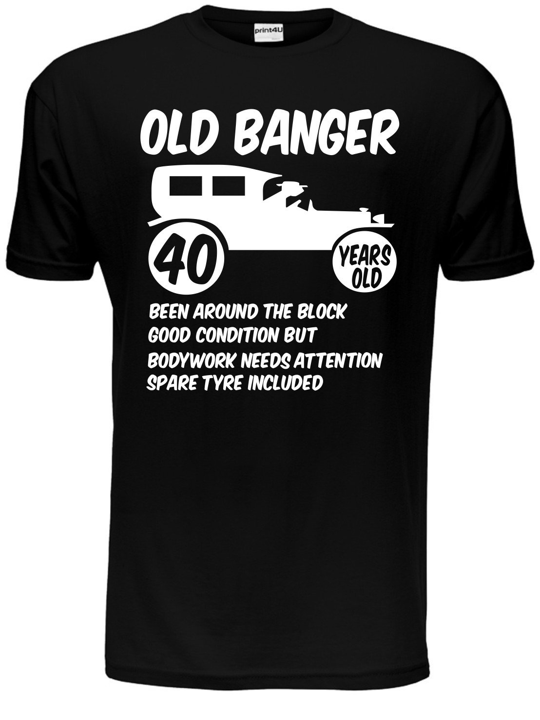 Print4u Men's Black 40Th/Forty Age 40 Birthday T-Shirt Old Banger Unisex Medium