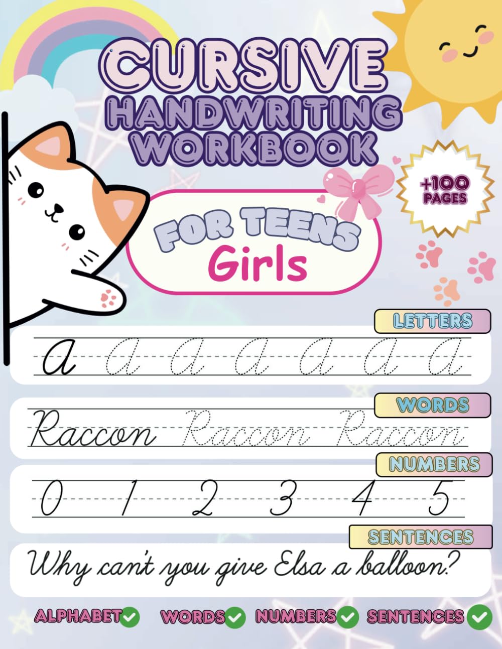 Cursive Handwriting Workbook for Teens: A cursive writing practice for Tweens & Teens Girls