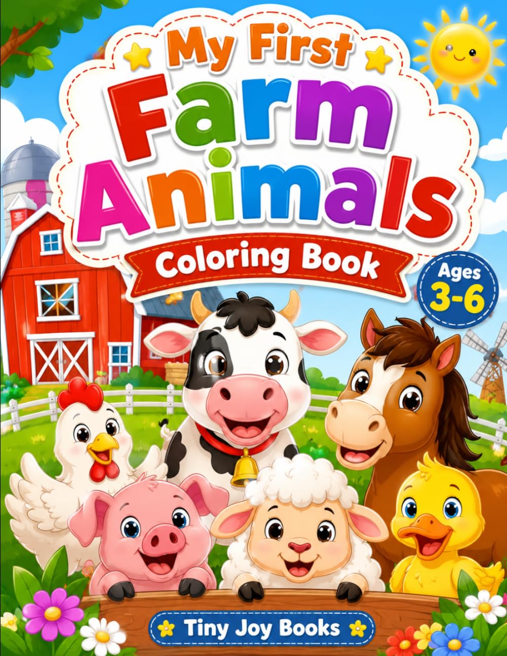 My First Farm Animals Coloring Book: Fun and Easy Farm Animal Coloring Pages for Boys and Girls