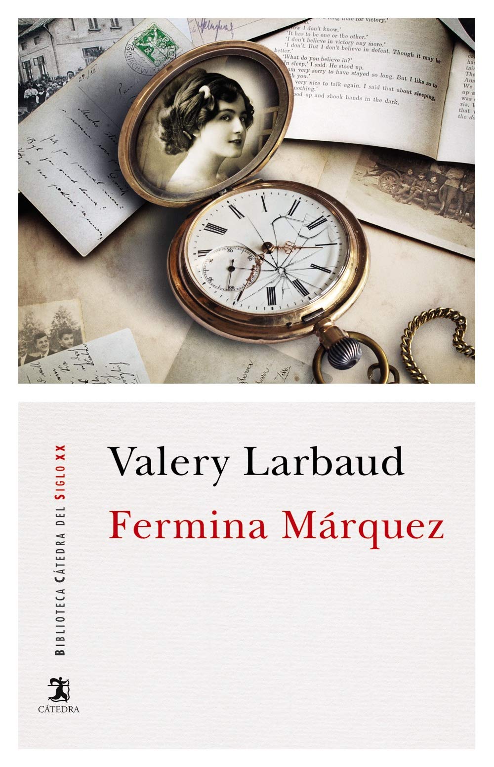 Fermina Márquez (Biblioteca Cátedra del Siglo XX)