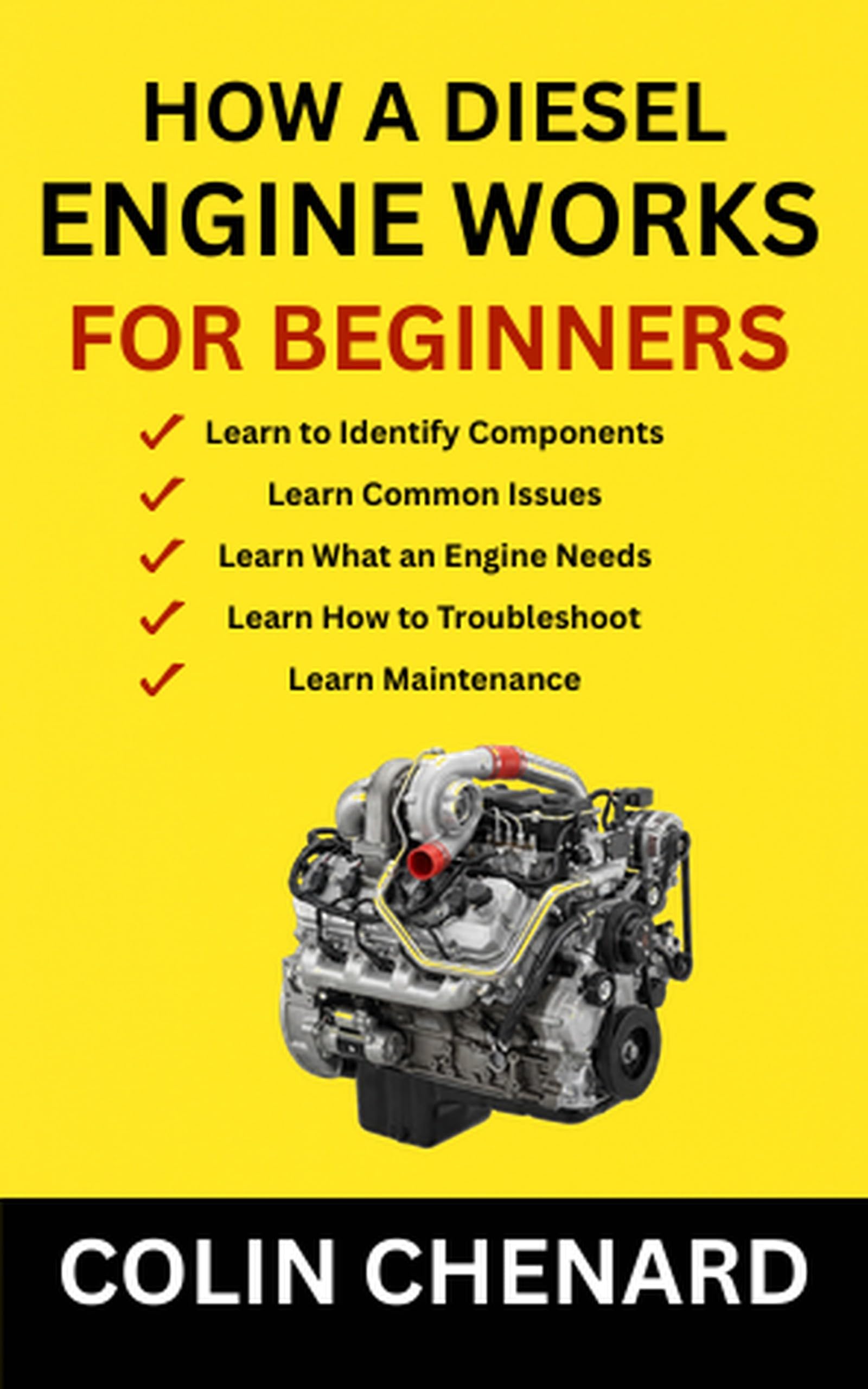 How a Diesel Engine Works for Beginners: A Clear, Simple Guide to Understanding Diesel Power, Torque, and Modern Engine Systems