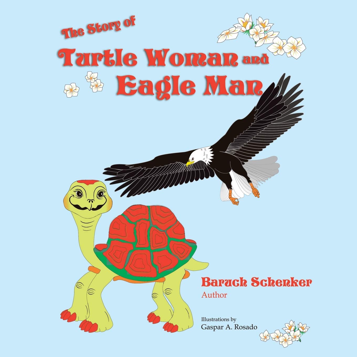 The Story of Turtle Woman and Eagle Man