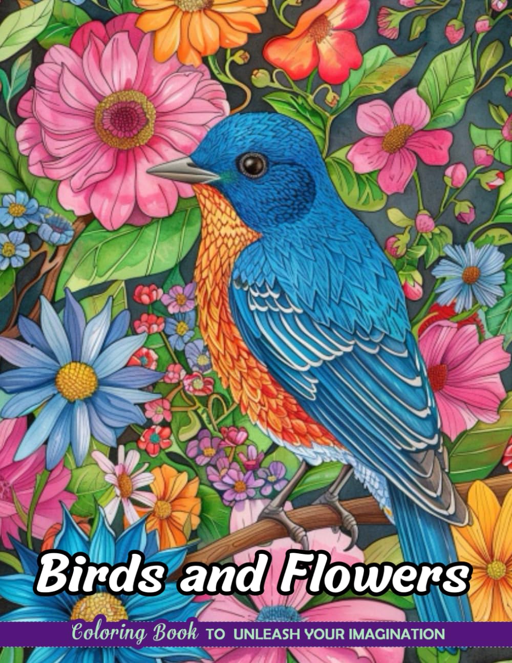 Birds and Flowers: Christmas Coloring Books with Birds and Flowers for Stress Relief and Relaxation (Coloring for Kids & Adults)
