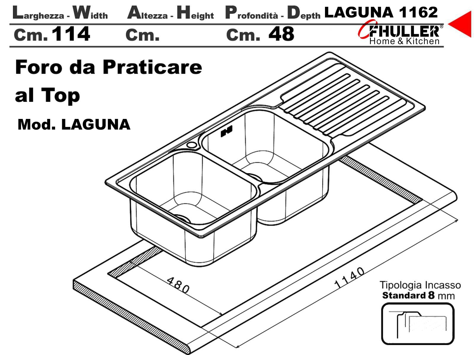 LG1162RVSA ● Lavello Incasso Cucina FHULLER Mod.LAGUNA 116x50 2 Vasche Sinistra e Gocciolatoio Destra, Spessore Acciaio 7/10 Vasche Profonde H 19,4 Ralizzato in Acciaio Inox Antigraffio Made in Italy