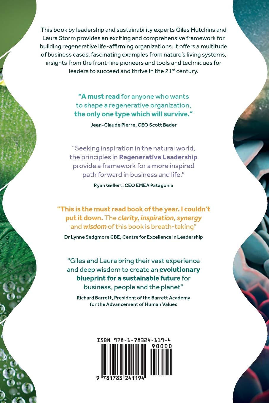 Regenerative Leadership: The DNA of life-affirming 21st century organizations