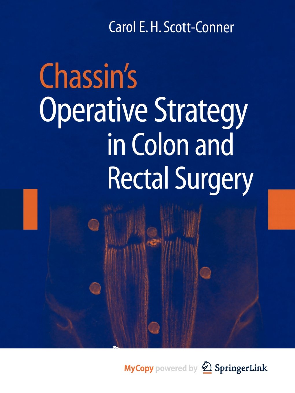 Operative Strategy in Colon and Rectal Surgery (Lecture Notes in Computer Science)