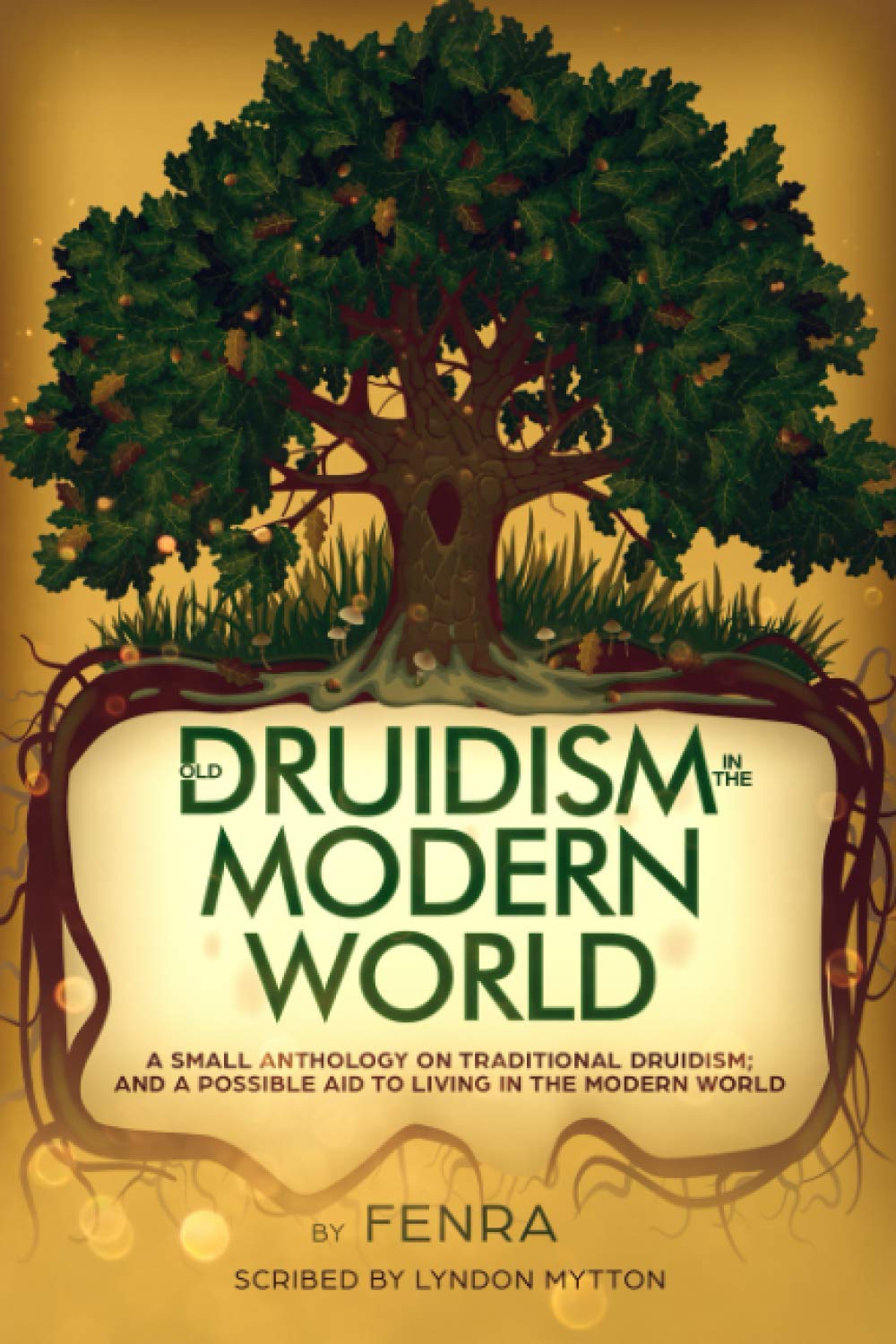 Old Druidism In The Modern World