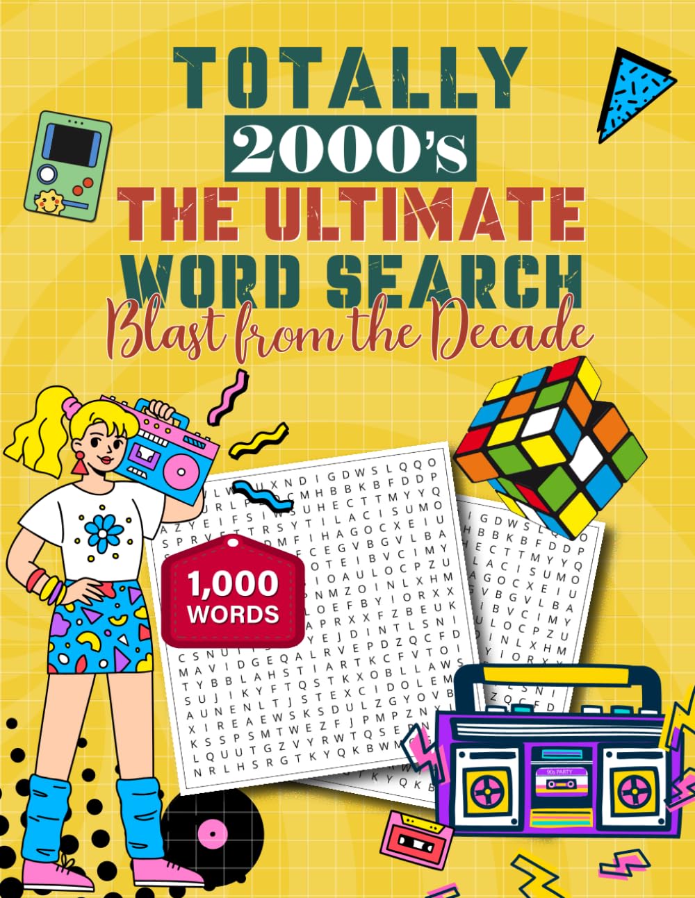 Totally 2000's - The Ultimate Word Search: Blast From the Decade