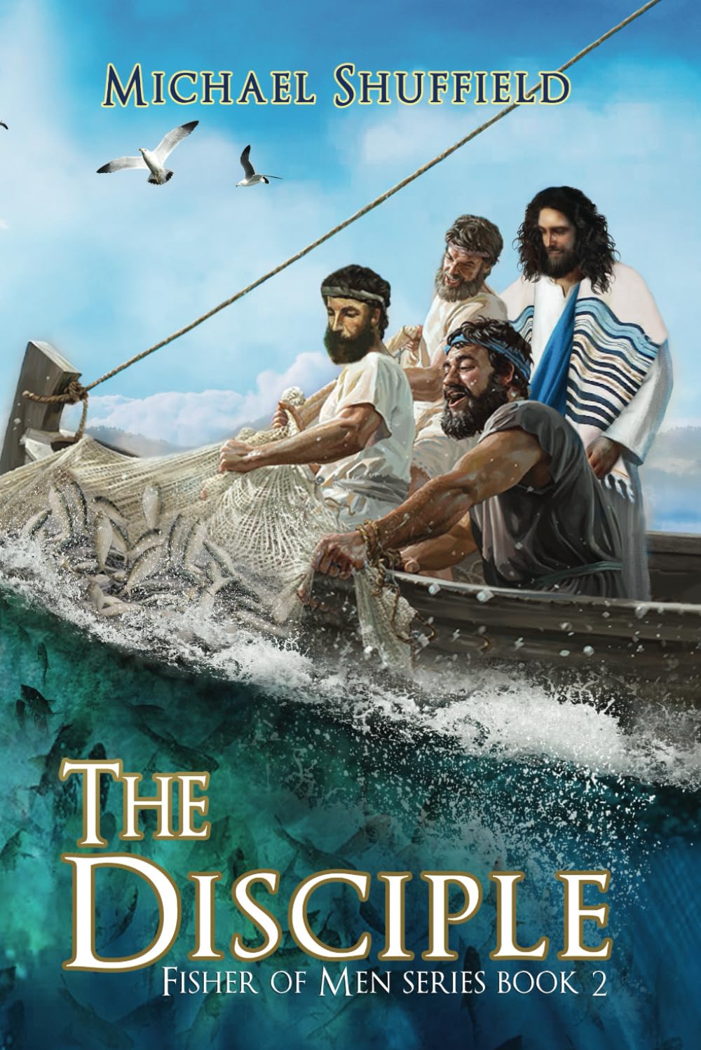 THE DISCIPLE (Fisher of Men)