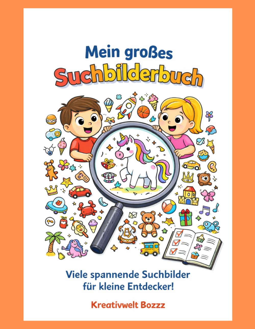 Mein großes Suchbilderbuch: Finde die versteckten Dinge – Spannendes Suchspiel Buch für Kinder ab 4 Jahren