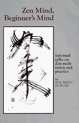 Zen Mind, Beginner's Mind