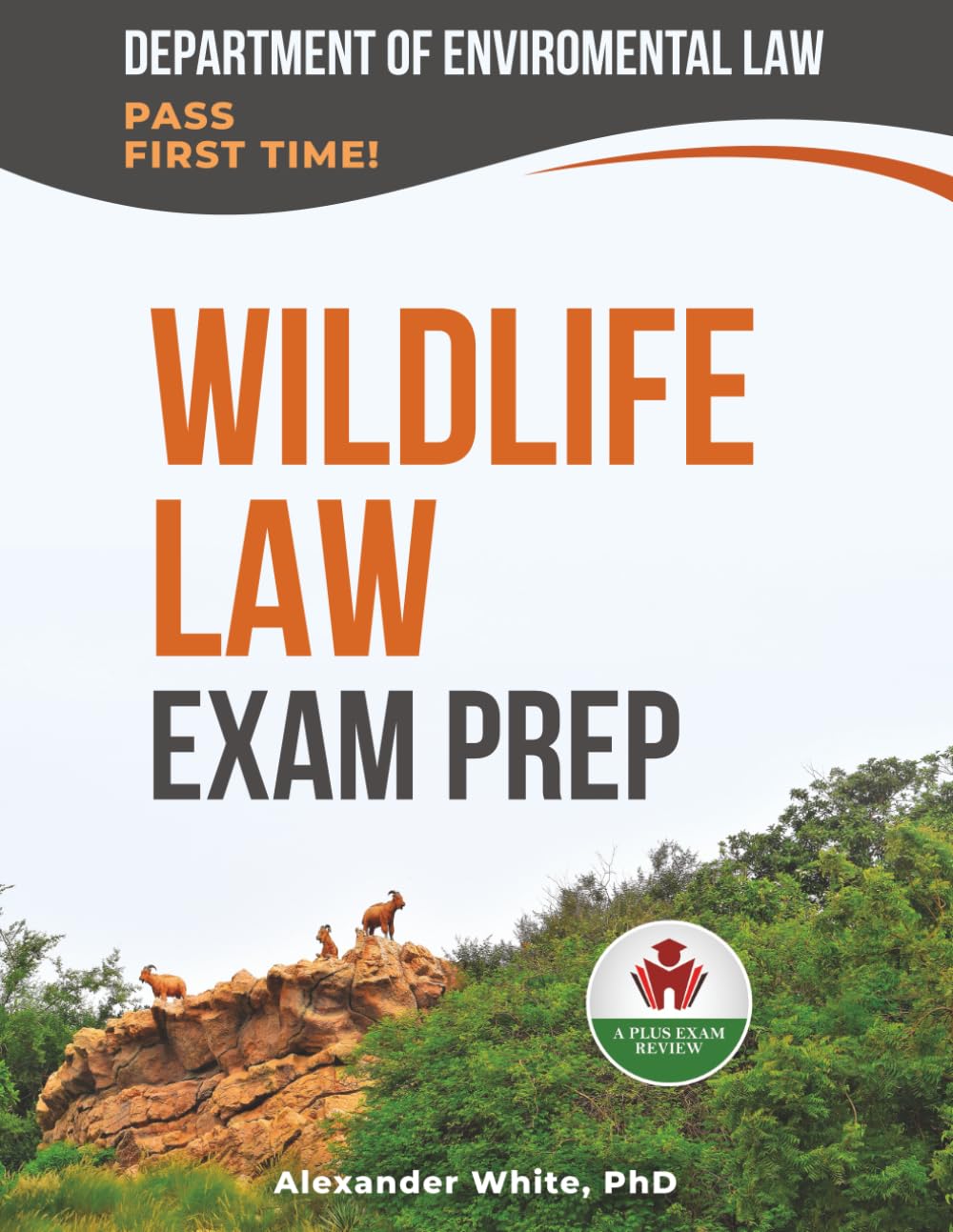 WILDLIFE LAW EXAM PREP