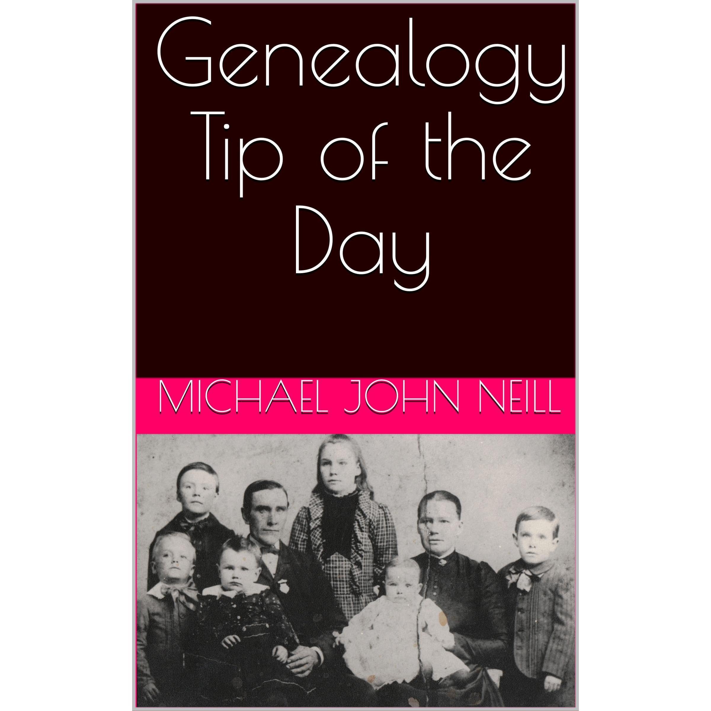 Genealogy Tip of the Day