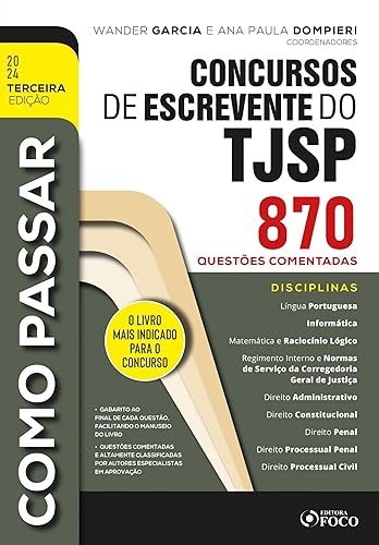 Como Passar em Concursos de Escrevente do TJSP: 870 Questões Comentadas (Portuguese Edition)
