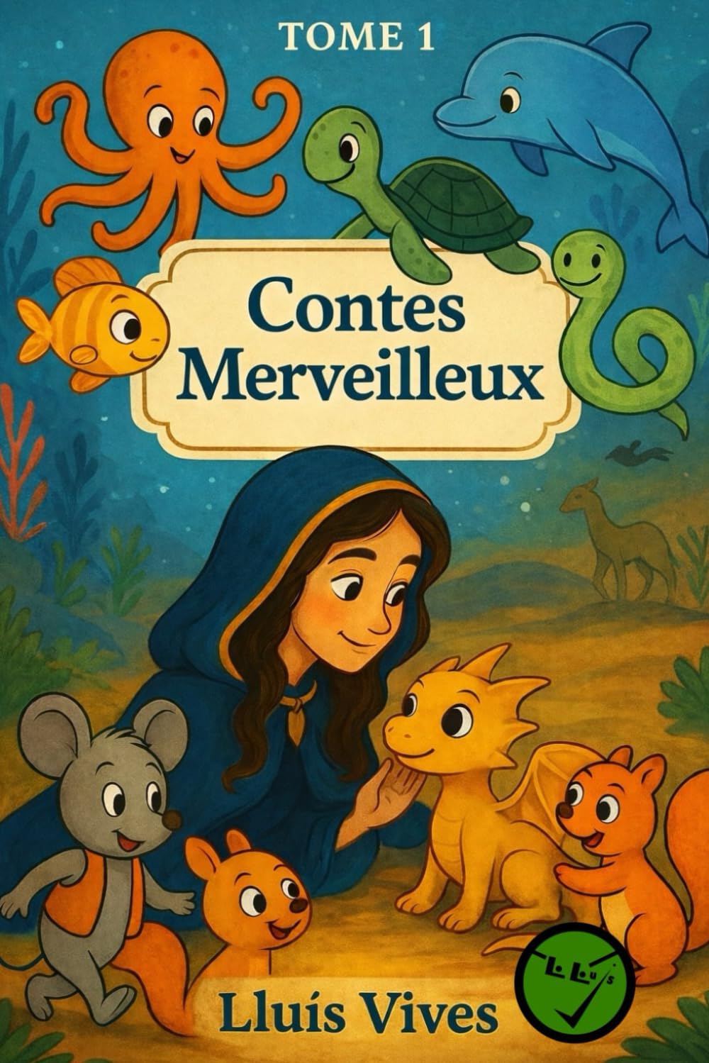 Contes Merveilleux: TOME1