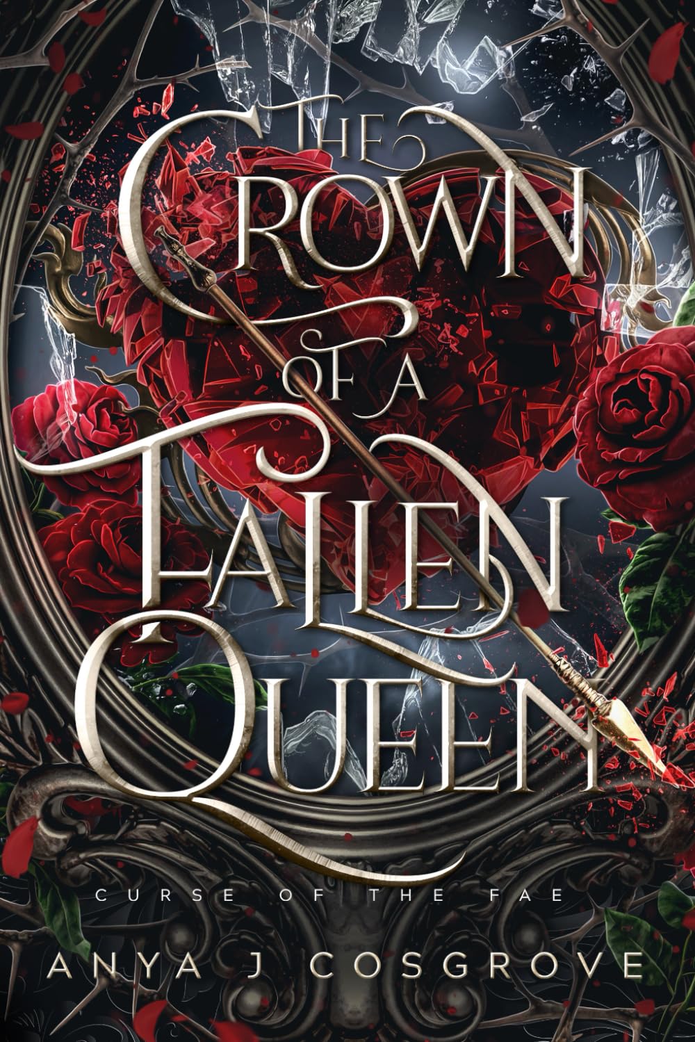 The Crown of a Fallen Queen: An Enemies-to-lovers Romantasy: 4 (Curse of the Fae)