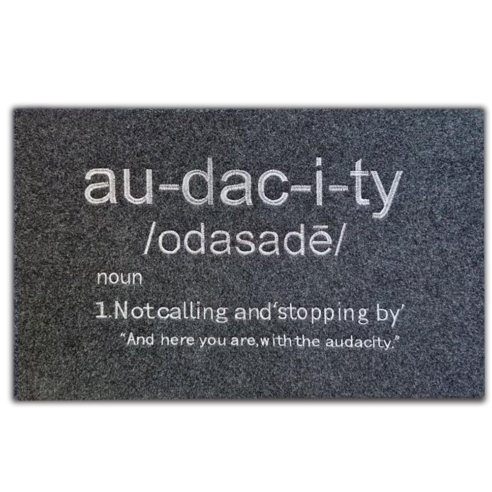 Audacity Doormat,Black Funny Outdoor Door Mat for Entrace,Front Back Door Mat Rubber Backing Non Slip Welcome Mats Entryway Embroidered Doormat Indoor Outdoor Floor Mats 30 * 18In