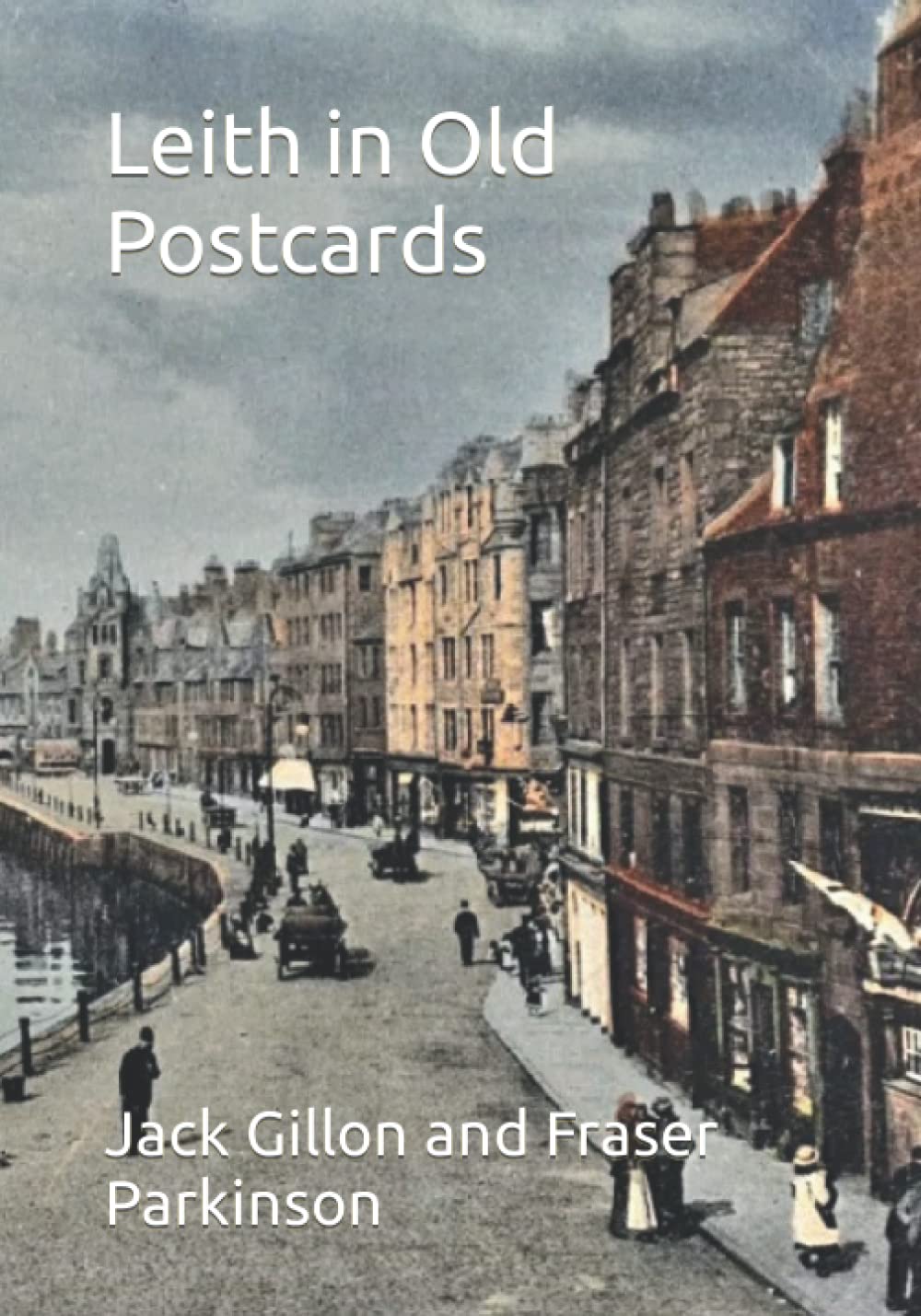 Leith in Old Postcards