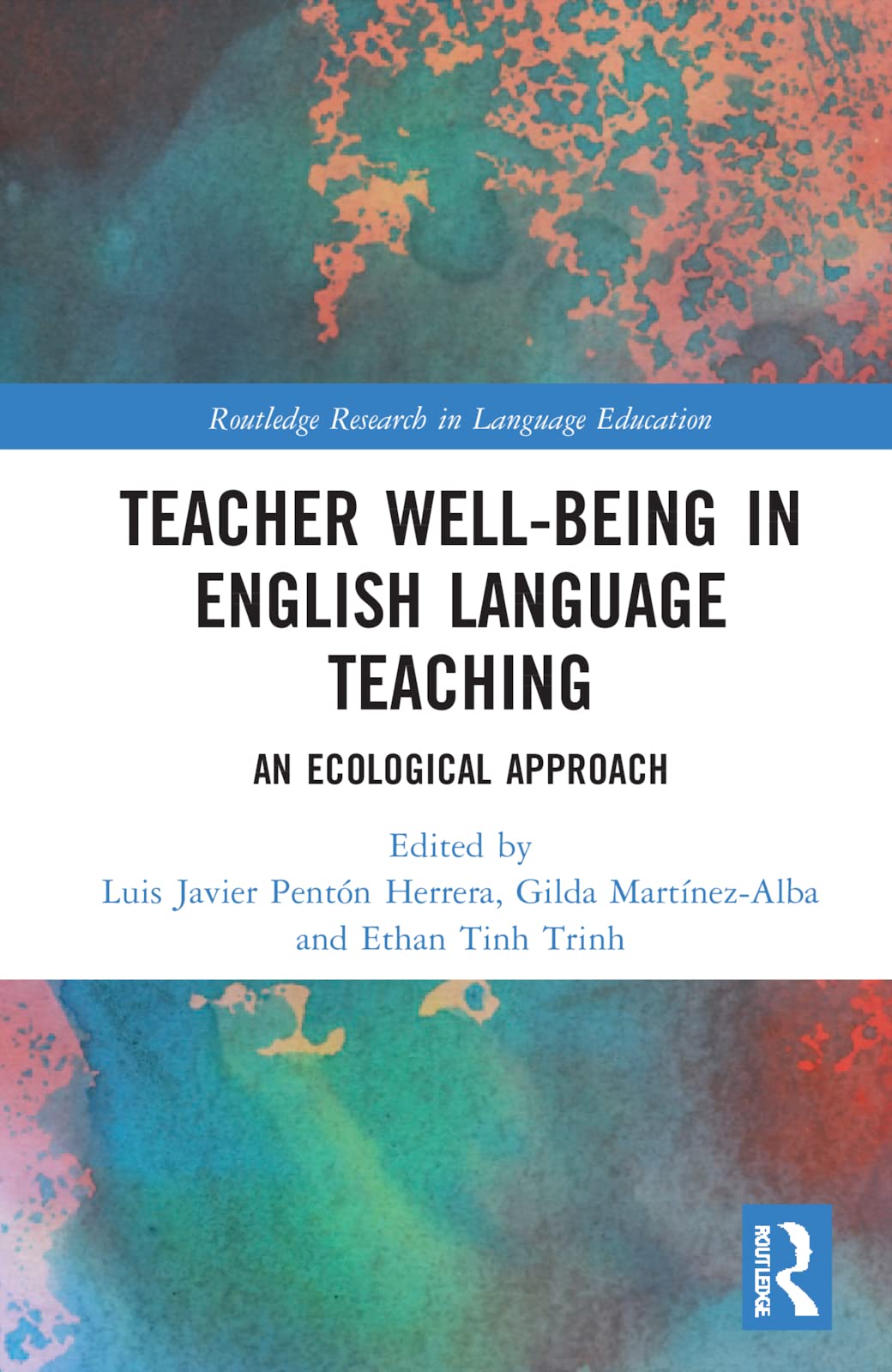 Teacher Well-Being in English Language Teaching: An Ecological Approach