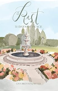 Rest: 31 Days of Peace Devotional