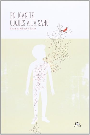 El Joan té cuques a la sang