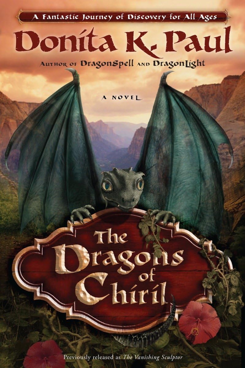 The Dragons of Chiril: A Novel (Dragon Keepers Chronicles)
