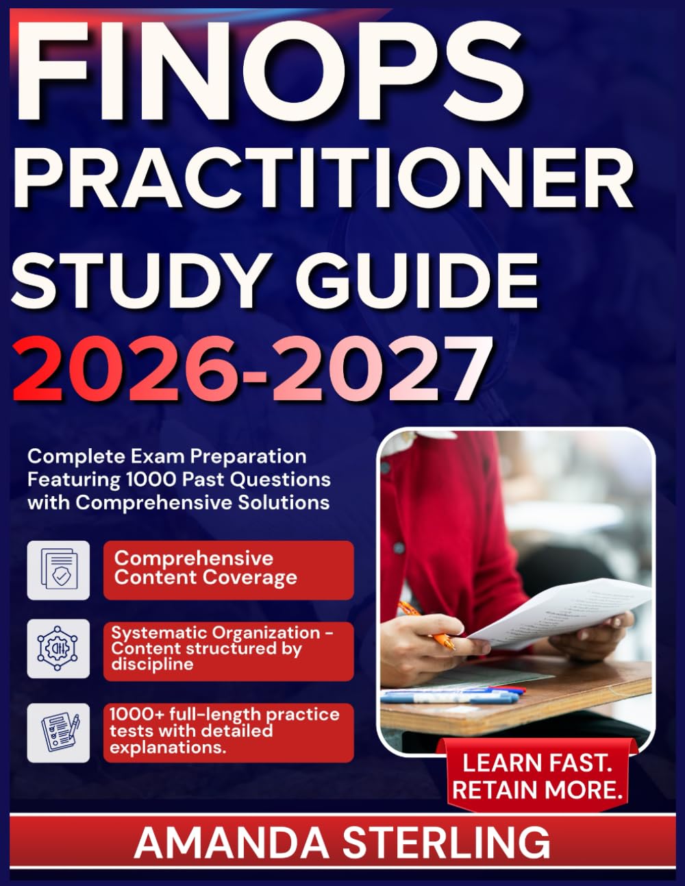 FINOPS PRACTITIONER STUDY GUIDE 2026-2027: Complete Exam Preparation Featuring 1000 Past Questions with Comprehensive Solutions