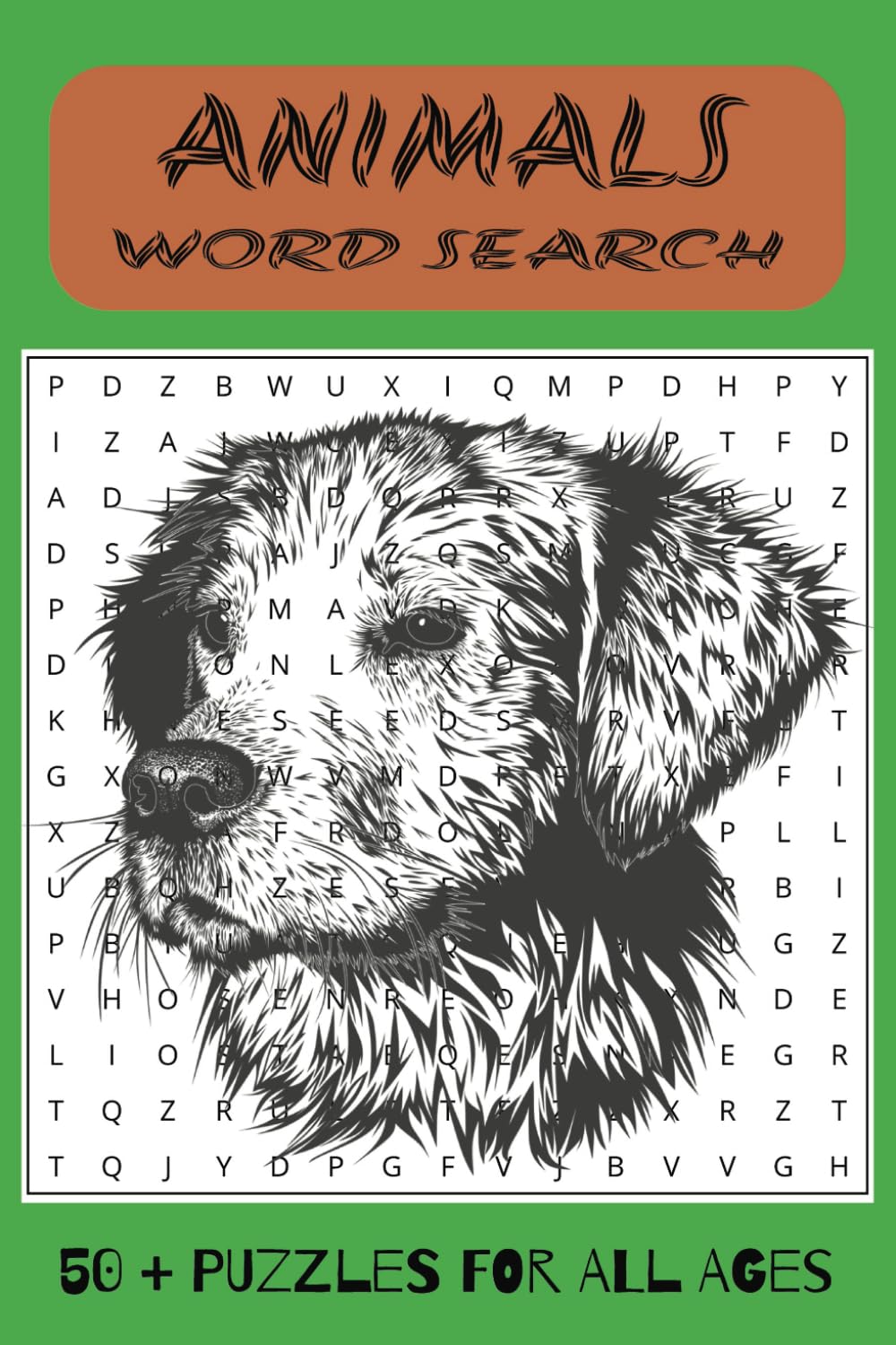 Animals Word Search Puzzle Book: Word searches with easy to read print about Animals, Wildlife, Living Creatures and More | 6x9 inches, 110 pages | ... Gift for Vacations, Holidays and Free Time