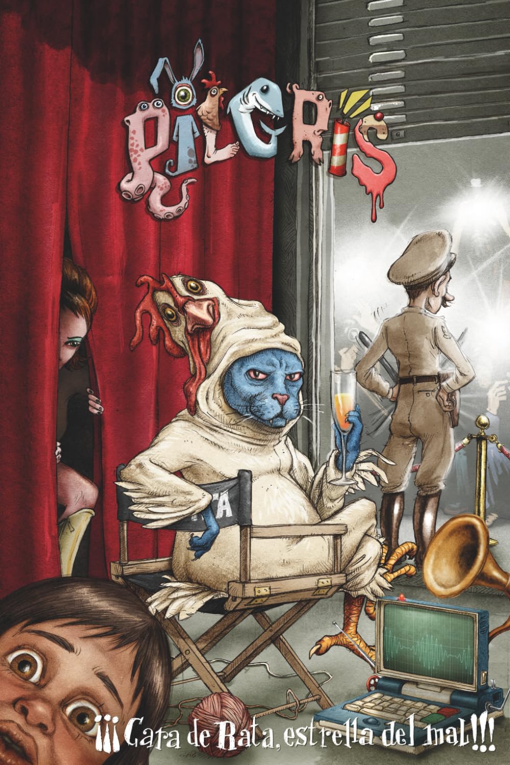 Pilgris 2: Cara de Rata, estrella del mal: Libro ilustrado de aventuras surrealistas y fantasía paranormal, original y lleno de humor para lectores curiosos y poco convencionales de 8 a 12 años