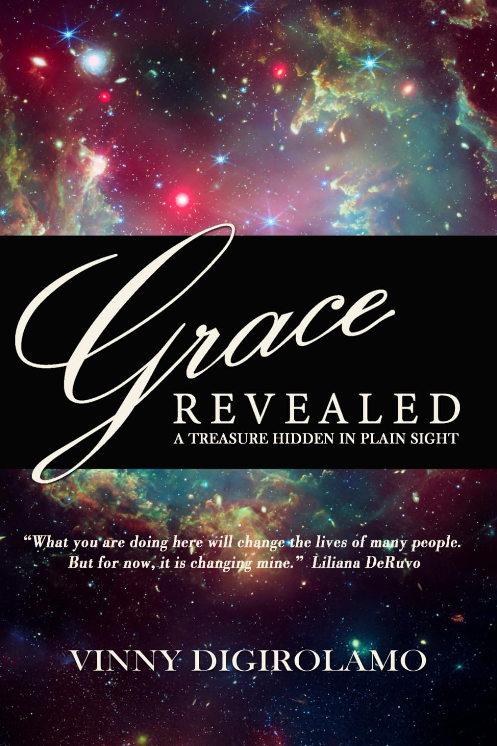 Grace Revealed A Treasure Hidden in Plain Sight DiGirolamo, Mr. Vinny(02)