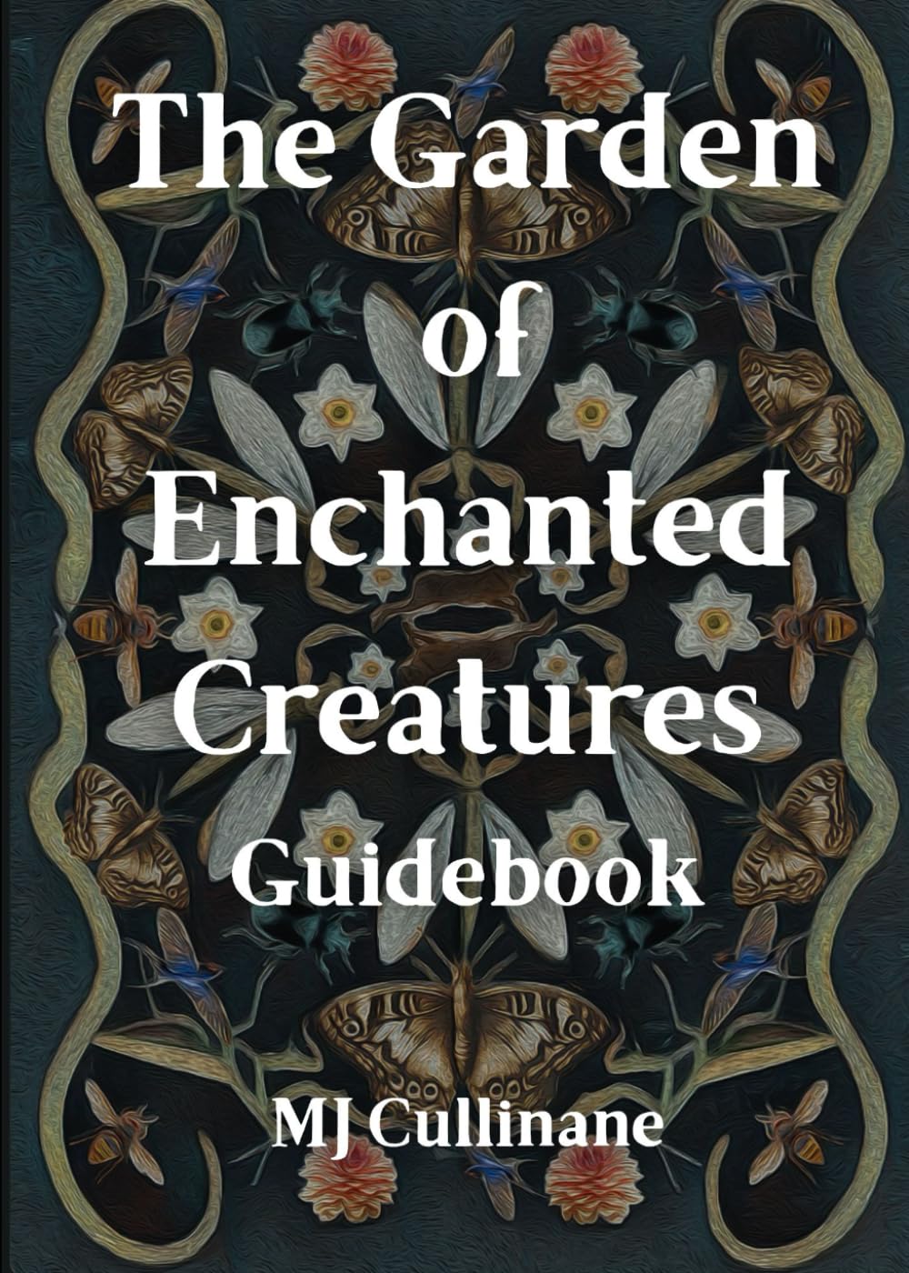 Guidebook for the Garden of Enchanted Creatures