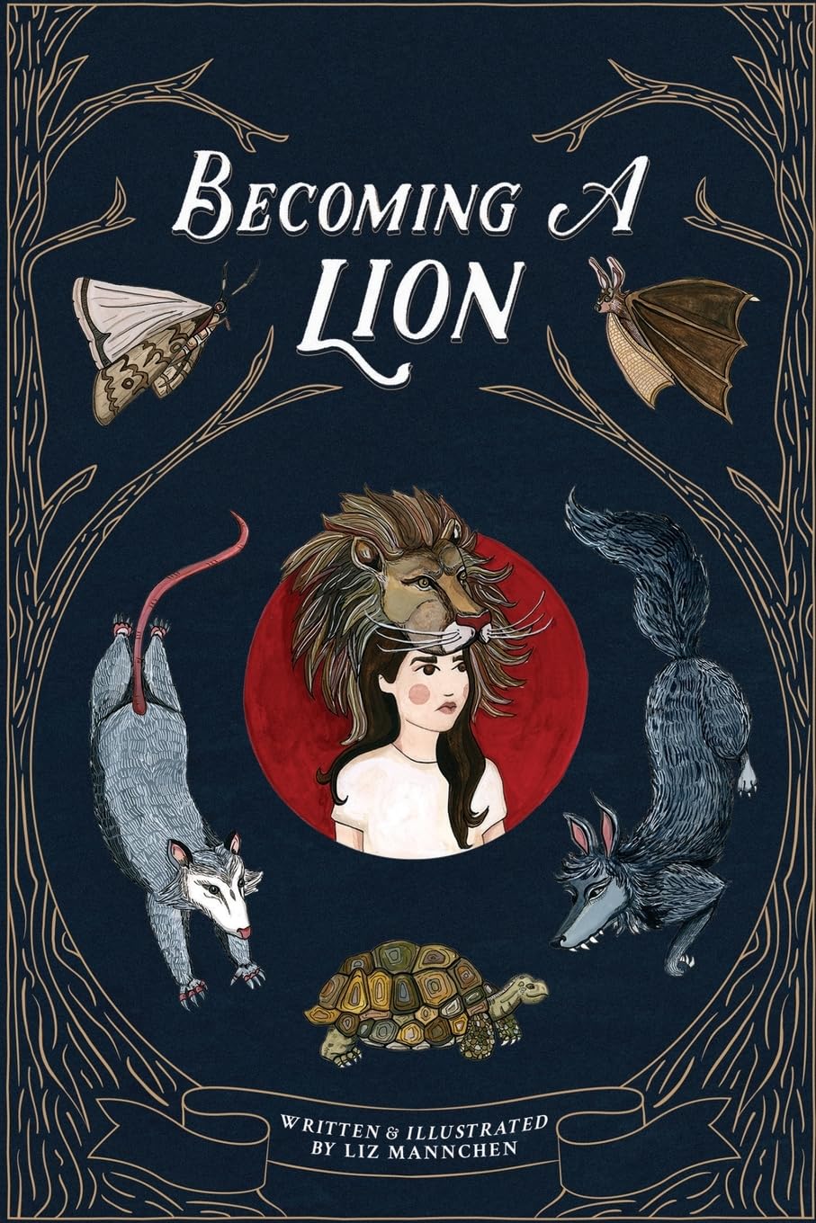 Becoming A Lion