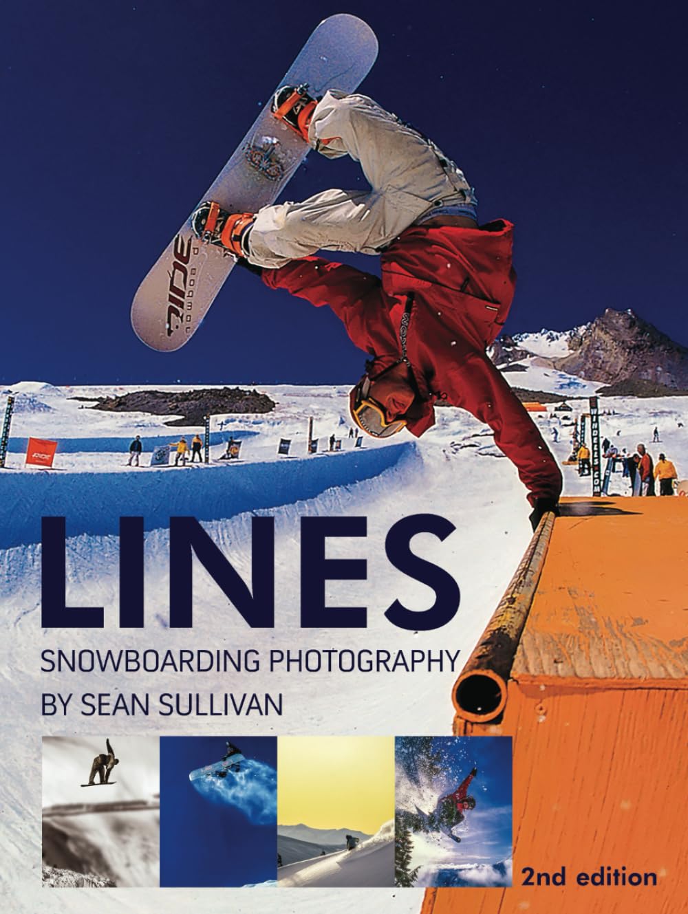 LINES - The Snowboarding Photography of Sean Sullivan