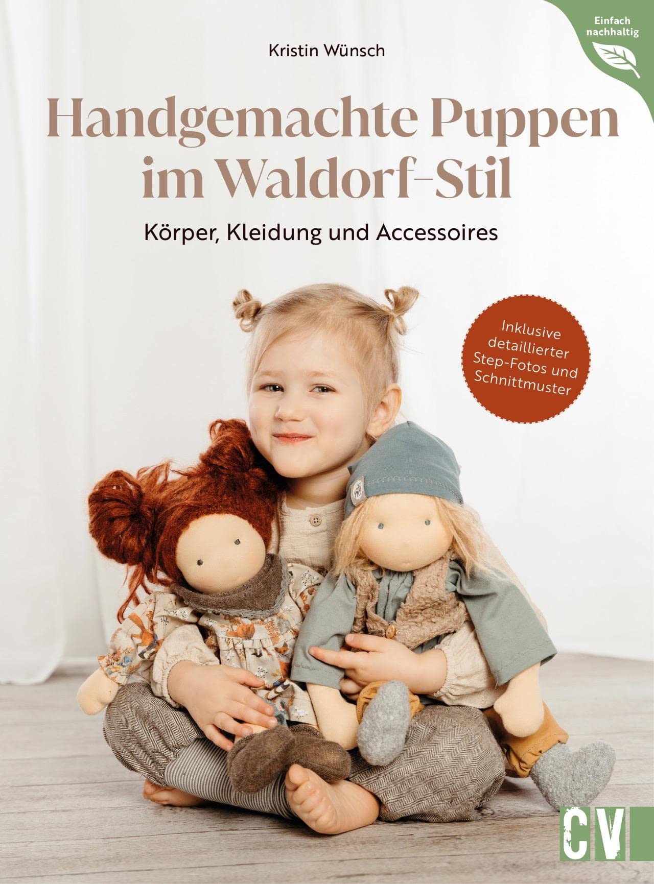 洋書 Leben mit Puppen Handgemachte Puppen im Waldorf-Stil: Körper, Kleidung und