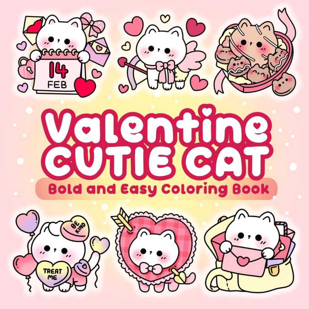 Valentine Cutie Cat Bold and Easy Coloring book: Kawaii Valentine coloring Book , Cute and Cozy Date Couple Cat Simple Coloring Pages for Adults and Teens