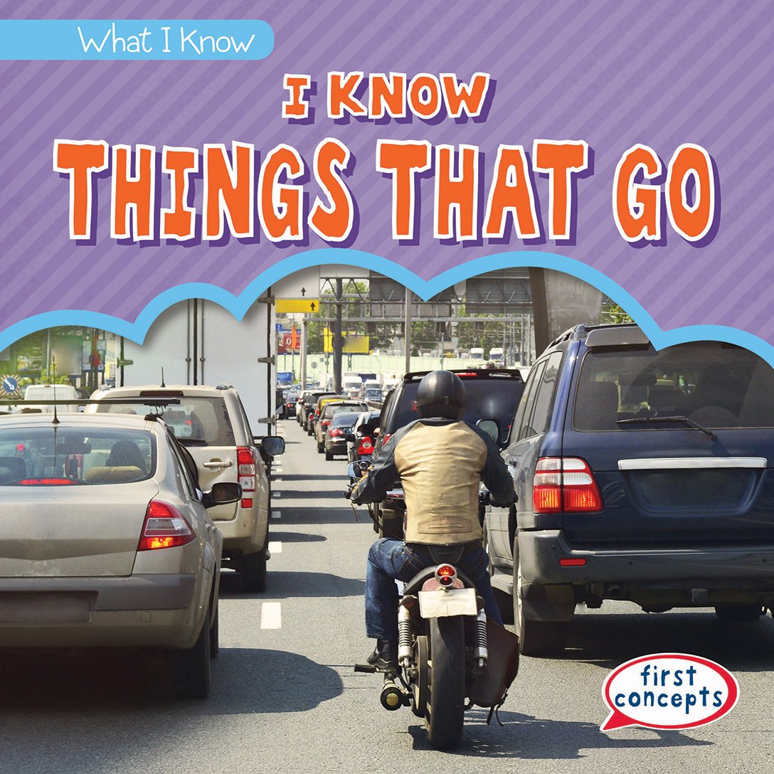 Buy I Know Things That Go (What I Know) — BookShops.in
